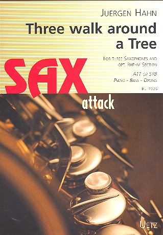 Three alked around a Tree: für 3 Saxophone,