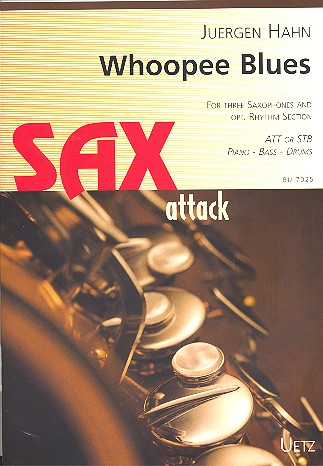 Whoopee Blues: für 3 Saxophone,