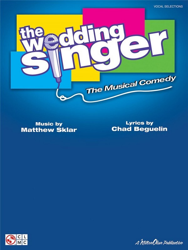 The Wedding Singer Vocal Selections