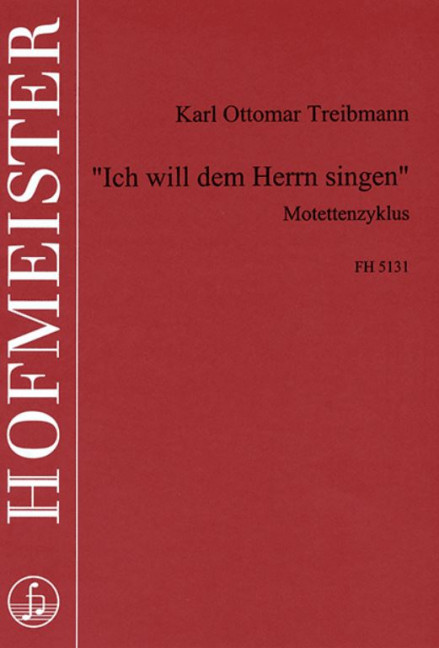 Ich will dem Herrn singen