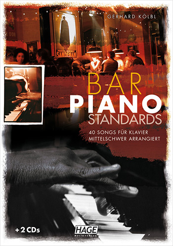 Bar Piano Standards (+2 CD's): für Klavier