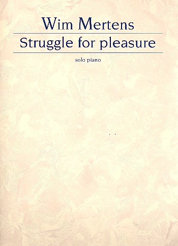 Struggle for pleasure