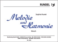 Melodie und Harmonie: für Blasorchester