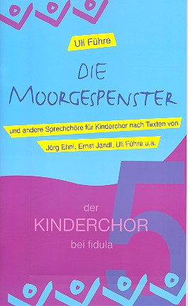 Die Moorgespenster Sprechchöre