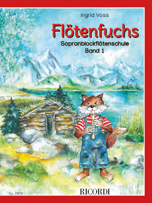 Flötenfuchs - Sopranblockflötenschule Band 1