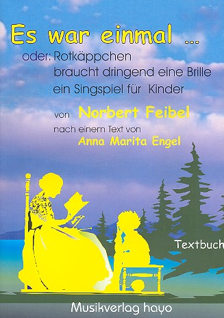 Es war einmal oder Rotkäppchen