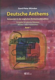 Deutsche Anthems Band 1