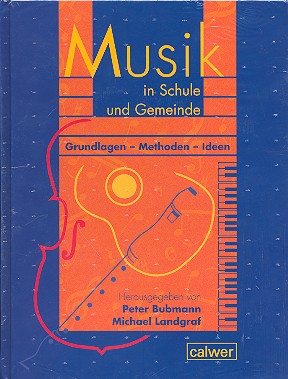 Musik in Schule und Gemeinde