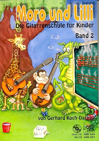 Moro und Lilli Band 2 (+CD)