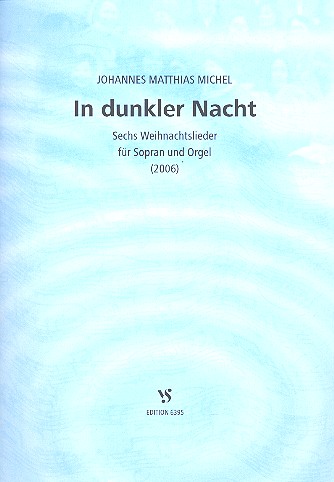 In dunkler Nacht für Sopran und Orgel