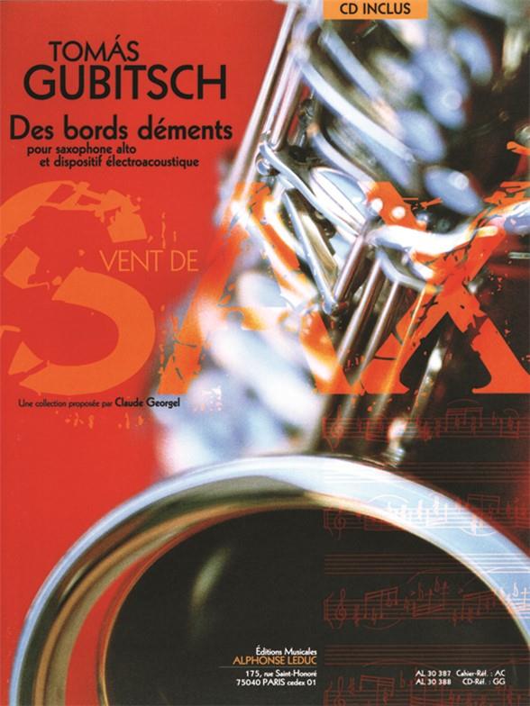 Des bords déments (+CD) pour saxophone