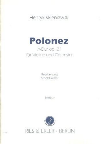 Polonaise A-Dur op. 21 für Violine