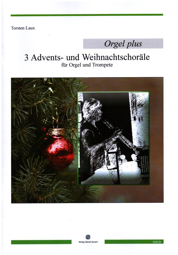 3 Advents- und Weihnachtschoräle