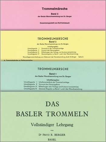 Das Basler Trommeln - Lehrgang und Trommelmärsche Band 1-3