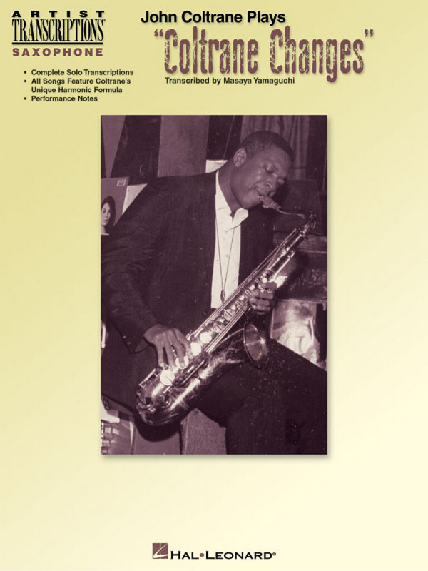 John Coltrane plays Coltrane Changes: