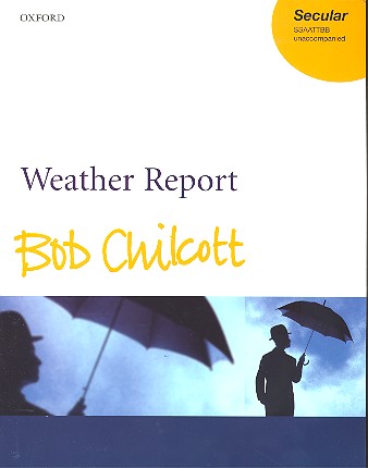 Weather Report for mixed chorus a cappella