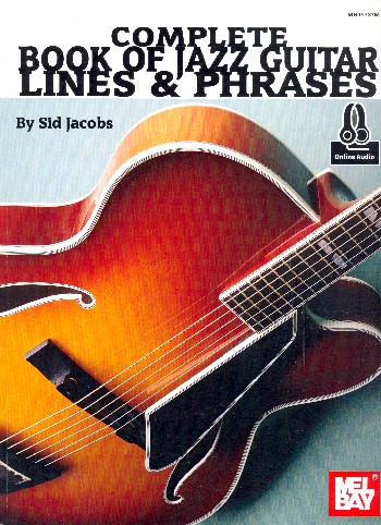 Complete Book of Jazz Guitar - Lines and Phrases (+Online Audio)