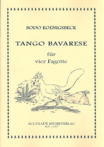 Tango bavarese für 4 Fagotte