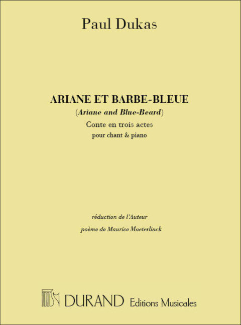 Ariane et barbe-Bleue Oper in 3 Akten