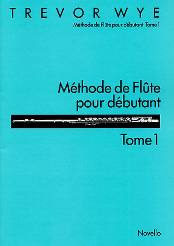 Méthode de flûte pour débutant vol.1 (fr)