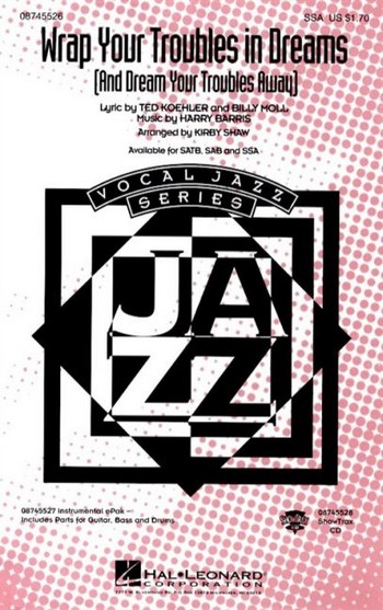 Wrap your Troubles in Dreams