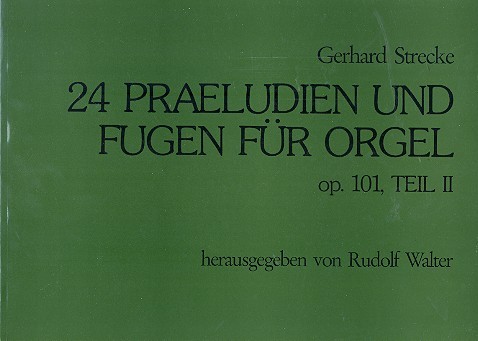 24 Präludien und Fugen op.101
