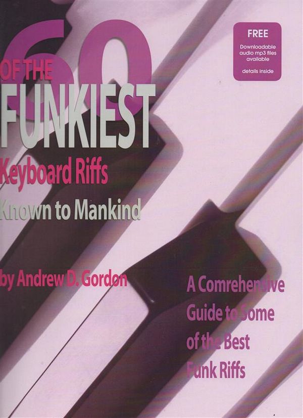 60 of the funkiest Keyboard Riffs (+Online-Audio)