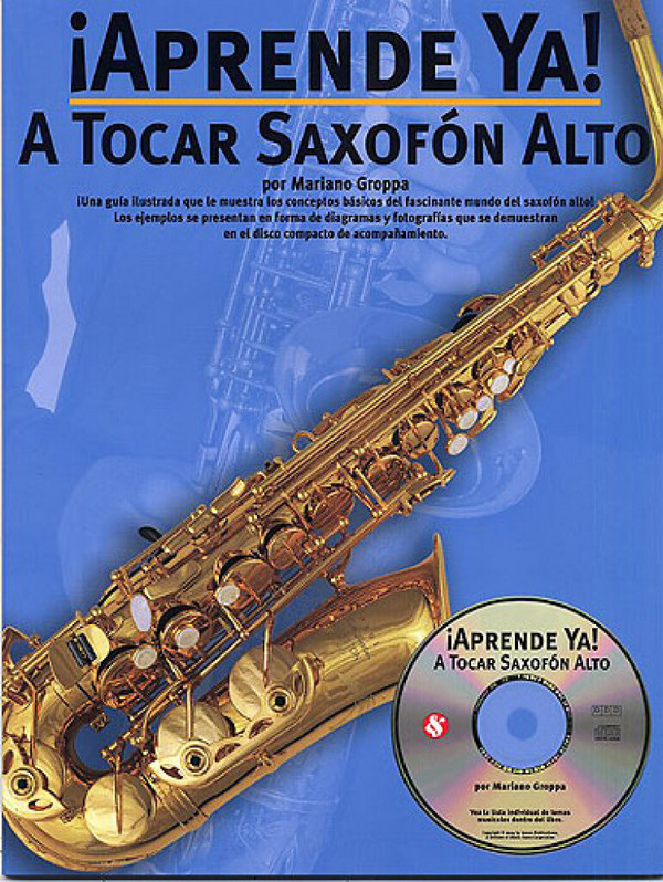 Aprende ya a tocar saxofón alto (+CD)