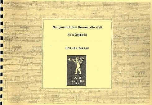 Nun jauchzet dem Herren alle Welt