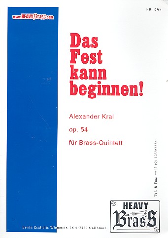 Das Fest kann beginnen op.54 für