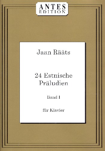 24 estnische Präludien Band 1
