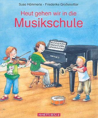 Heut gehen wir in die Musikschule