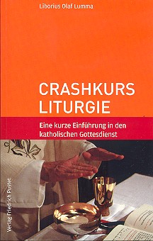 Crashkurs Liturgie 