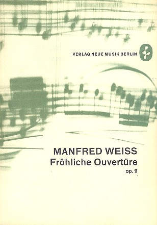 Fröhliche Ouvertüre op.9 für