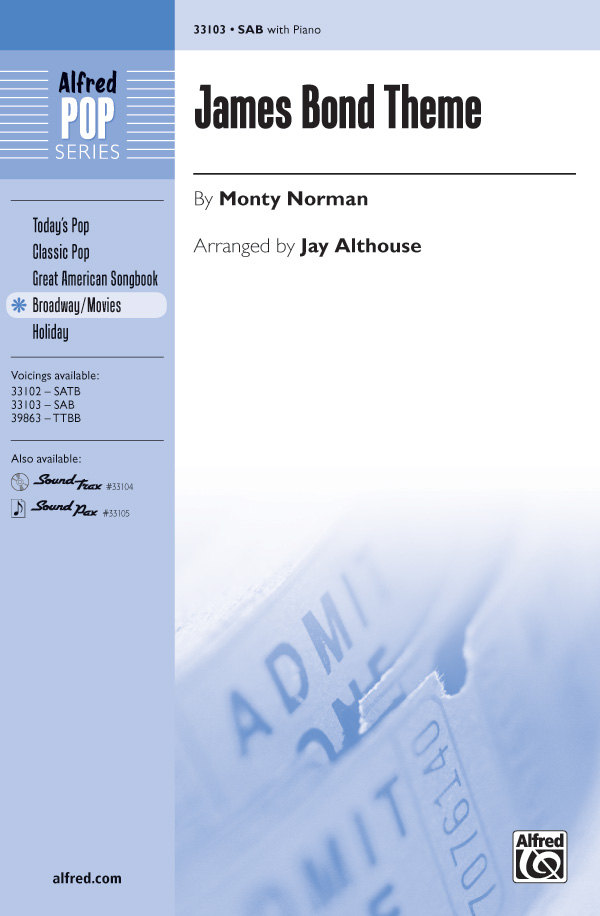 James Bond Theme for mixed chorus (SAB)