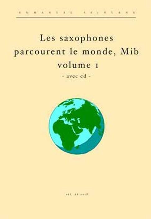 Les saxophones parcourent le monde