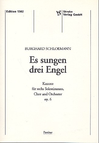 Es sungen 3 Engel für 6 Solostimmen,