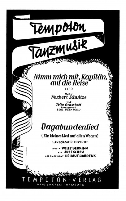 Nimm mich mit Kapitän  und  Vagabundenlied: