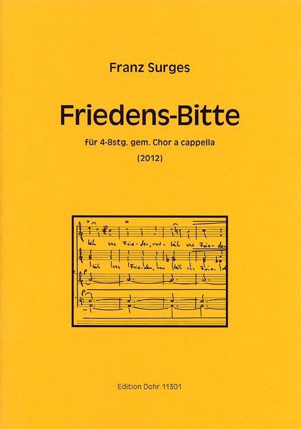 Friedens-Bitte für 4-8 stg gem Chor a cappella