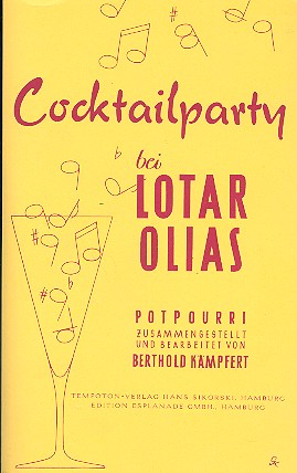 Cocktailparty bei Lotar Olias: für