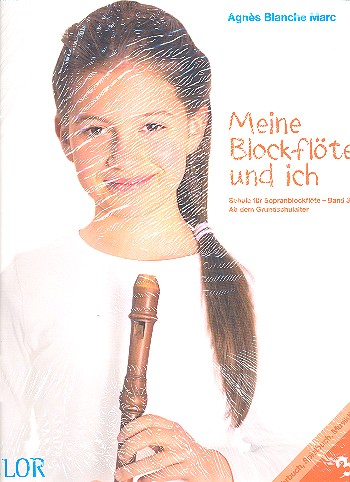 Meine Blockflöte und ich Band 3