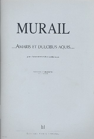 Amaris et Dulcibus Aquis pour choeur mixte