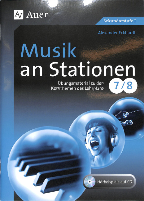 Musik an Stationen Klassen 7/8 Sekundarstufe 1 (+CD)