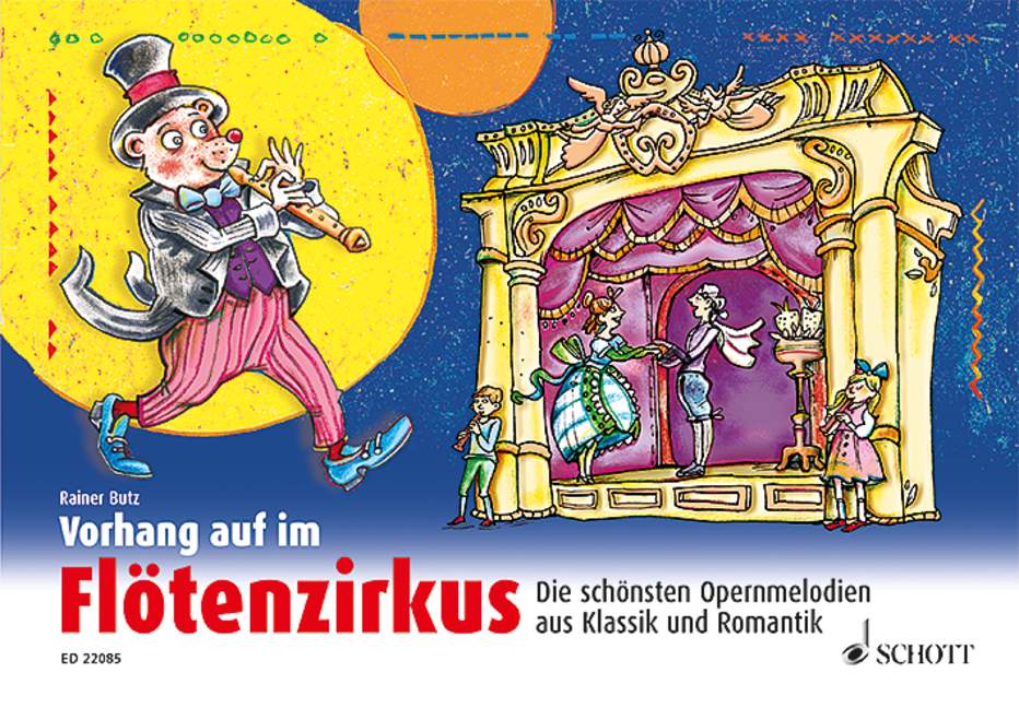 Vorhang auf im Flötenzirkus (+CD)