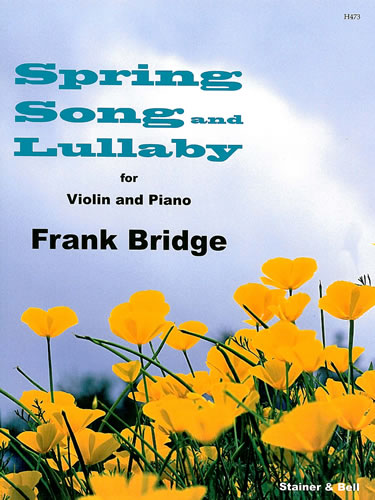 Spring Song and Lullaby