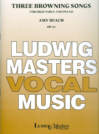 3 Browning Songs op.44