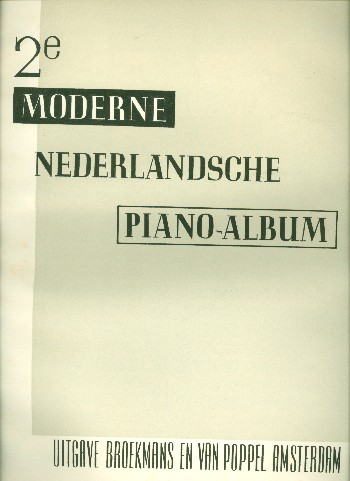 Modern Dutch Piano Music vol.2