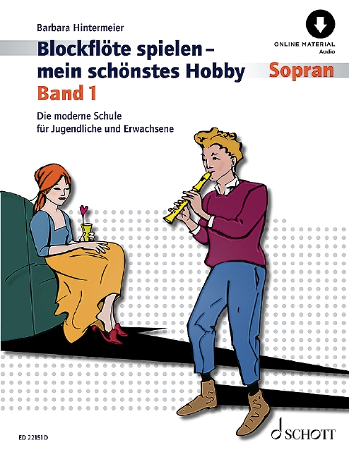 Blockflöte spielen - Mein schönstes Hobby Band 1 (+Online Audio)