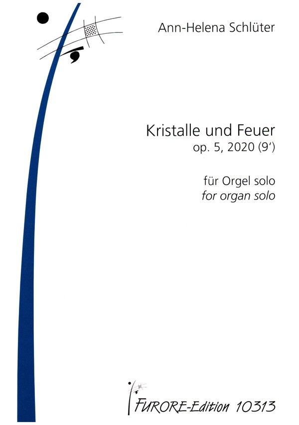 Kristalle und Feuer op.5