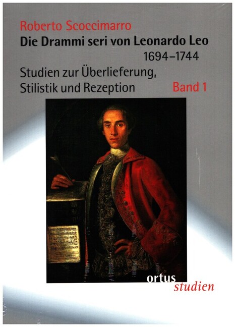 Die Drammi seri von Leonardo Leo (1694-1744)